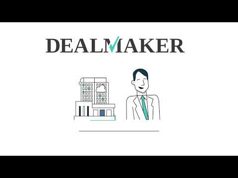 DealMaker in Sixty Seconds