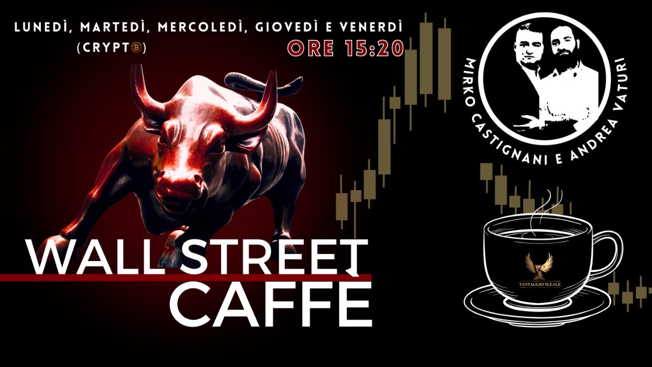 Wall Street Caffè - 16 dicembre 2024