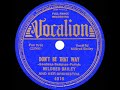 1938 Mildred Bailey - Don’t Be That Way