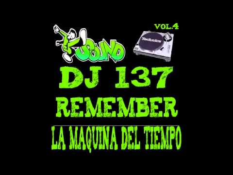 Dj 137   La maquina del tiempo Sound irura Vol 4