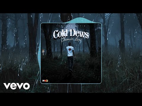 Chronic Law - Cold Dews (Official Audio)