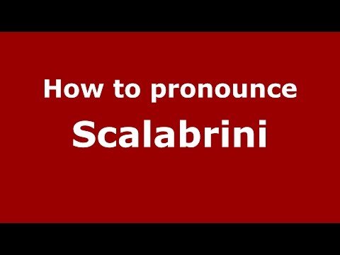How to pronounce Scalabrini (Spanish/Argentina) - PronounceNames.com
