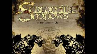Where reigns the sword - Screaming Shadows - In the name of God (2006)