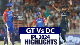 Gujarat Titans vs Delhi Capitals Highlights IPL 2024 Highlights: GT vs DC IPL 32 Match Highlights