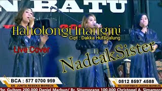 Download lagu HAHOLONGI INANGMI - Live Cover by : Nadeak Sister - Di pop : Style Voice - Cipt : Dakka Hutagalung mp3