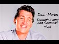 Dean Martin 'Through a Long and Sleepless Night' (Audio)