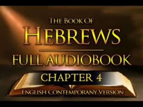 58 Holy Bible Audio  Hebrews Chapters 1 to 13   Full Contemporary English
