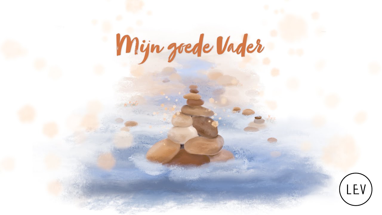 Mijn goede Vader