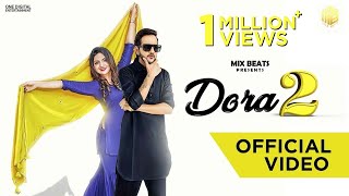 Dora 2 (Official Video) | MD | Kritti Verma | Latest Haryanvi Songs | Mix Beats Music