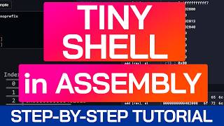 Building a Tiny Shell in Assembly | Beginner Tutorial | x86-64 Assembly Course
