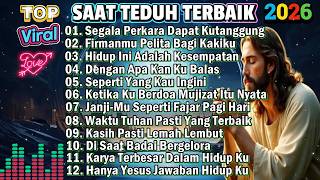 Download lagu PLAYLIST NONSTOP LAGU ROHANI POPULER SAAT TEDUH PILIHAN TERBAIK 2026 - SEGALA PERKARA mp3
