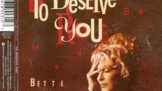 Bette Midler - To Deserve You (Album Version)