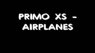 Primo XS - Airplanes