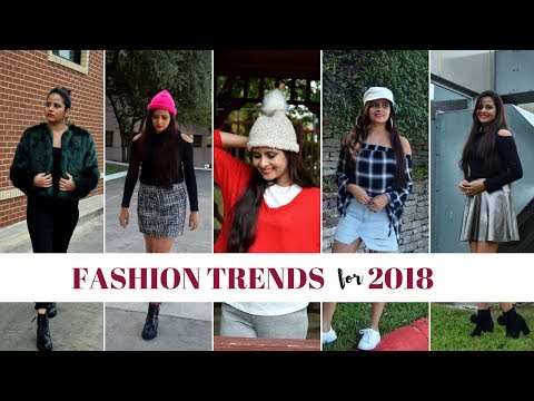 Top Five Fashion Trends for 2018!