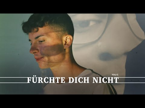 YOU/C - Fürchte dich nicht (O'Bros Cover) - Official Video