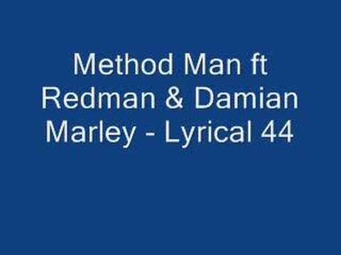 Method Man ft Redman & Damian Marley - Lyrical 44