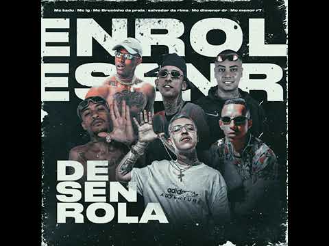 Desenrola: MC Ig|MC Kadu|MC Bruninho da praia|DJ nenê