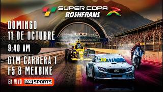 Súper Copa Roshfrans Monterrey | GTM, F5 & Mexbike | EN VIVO