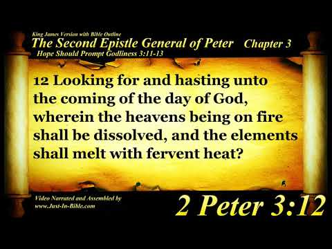 2 Peter Chapter 3 - Bible Book #61 - The Holy Bible KJV Read Along Audio/Video/Text