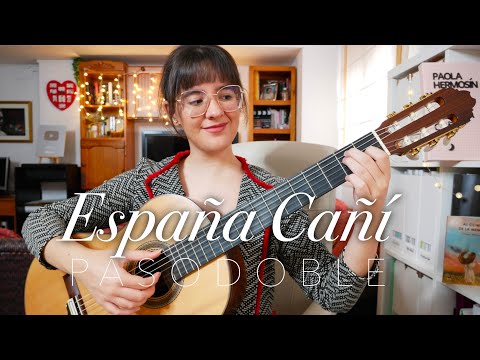 Pasodoble España Cañí 🌹 para Guitarra Española
