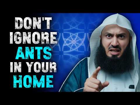When Ants Enter Your Home, Allah Is Warning You With These 6 Signs | Mufti Menk