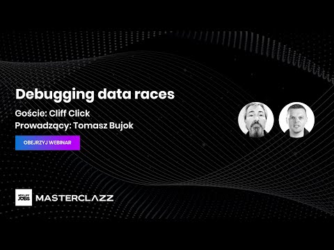 Debugging Data Races || Webinar Masterclazz [2020]