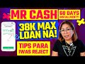 Legit Instant Loan App Mr Cash Na Pwede Hulugan Up to 38K Max Loan Na!