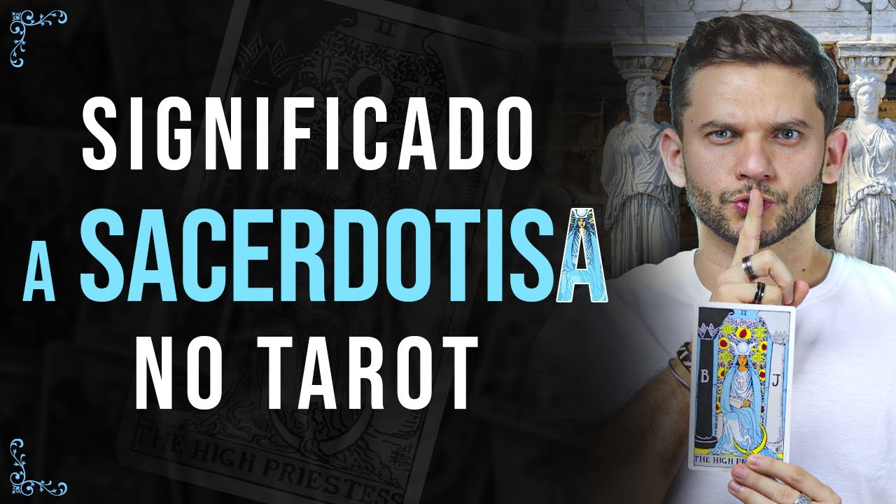 O Significado da Carta A Sacerdotisa no Amor, Trabalho, Dinheiro, e Espiritualidade | Tarot