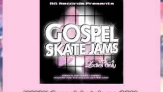 Gospel Skate Jams Vol.4