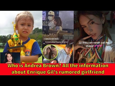 Who is Andrea Brown? All the information about Enrique Gil's rumored girlfriend