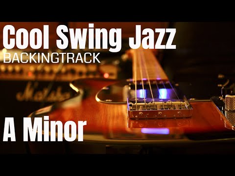 Cool Swing Jazz Backing Track ( Am )