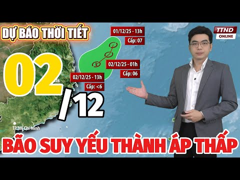 Tin Bão Số 15: Thời Tiết Hôm Nay và Ngày Mai 2/12 | Dự Báo Thời Tiết Đêm Nay và Ngày Mai Mới Nhất