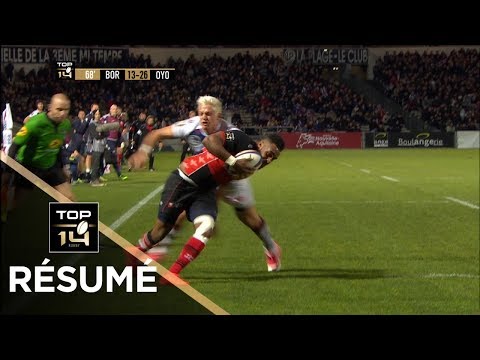 TOP 14 - Résumé Bordeaux Bègles-Oyonnax: 20-26 - J20 - Saison 2017/2018
