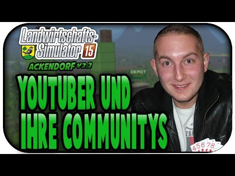 YOUTUBER UND IHRE COMMUNITYS  #165 - LS15 ACKENDORF V2.2 ★Let's Play Farming Simulator 15