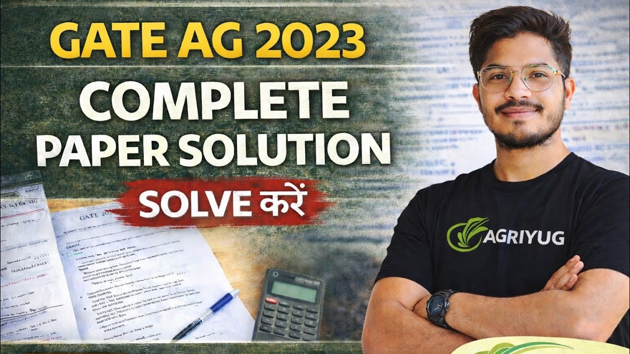 GATE Agricultural Engineering 2023 | Full Paper Solution (Part-1) | Expected Marks & Rank