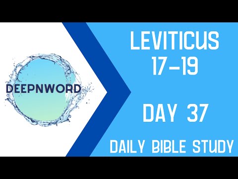 Leviticus: Bible Study (Chapters 17-19)