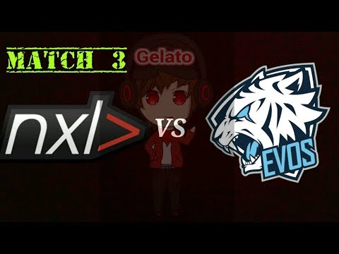 [MPL DAY 3] GRAND FINAL  EVOS VS NXL  MATCH 3