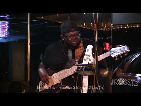 James Ross @ Bassist Jahmal Nichols - "5 String Fodera Bass Solo" - www.Jross-tv.com (St. Louis)