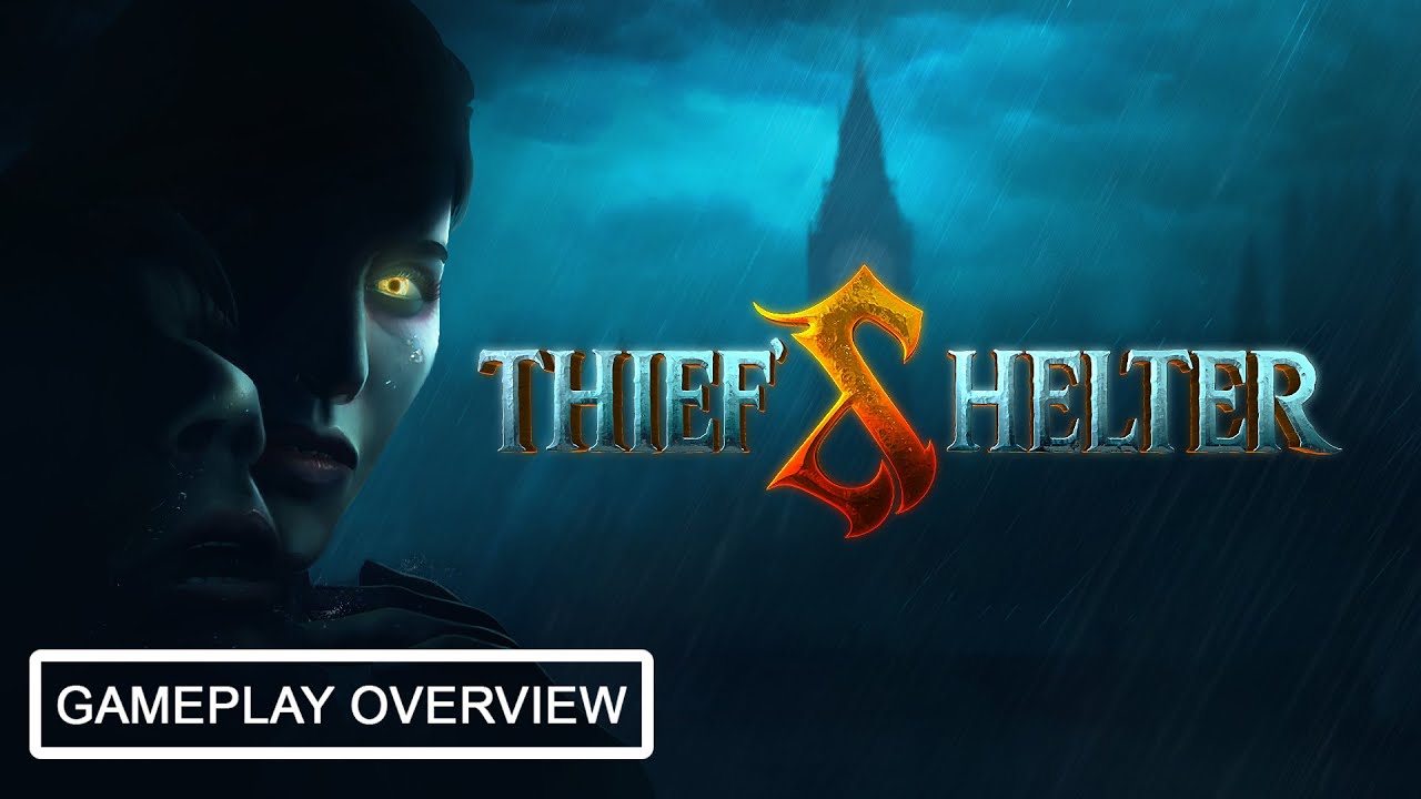 Thief's Shelter gameplay overview teaser