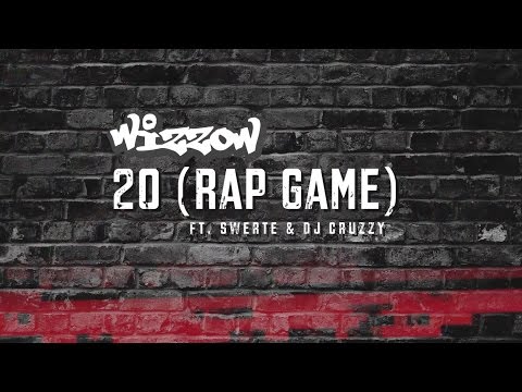 Wizzow - 20 (Rap Game) ft. Swerte & DJ Cruzzy (Official Lyric Video)