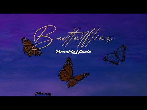 Brooklyn Nicole - BUTTERFLIES (Audio) Prod. Adrianz
