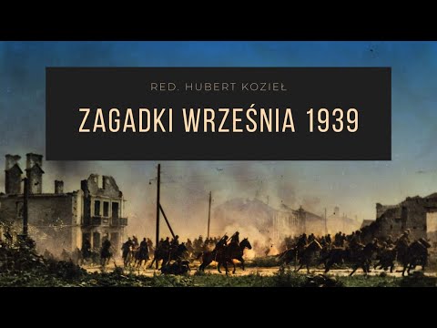 Redaktor Hubert Kozieł: Zagadki września 1939 (Wykład dla Stowarzyszenia "Niklot")
