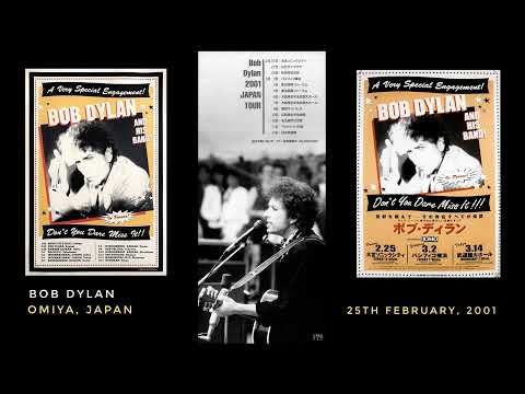 Bob Dylan — Omiya, Japan. 25th February, 2001. Full concert, stereo recording