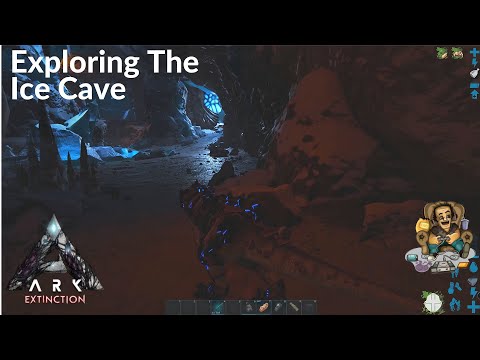 ARK Extinction Ep47 - Exploring The Ice Cave