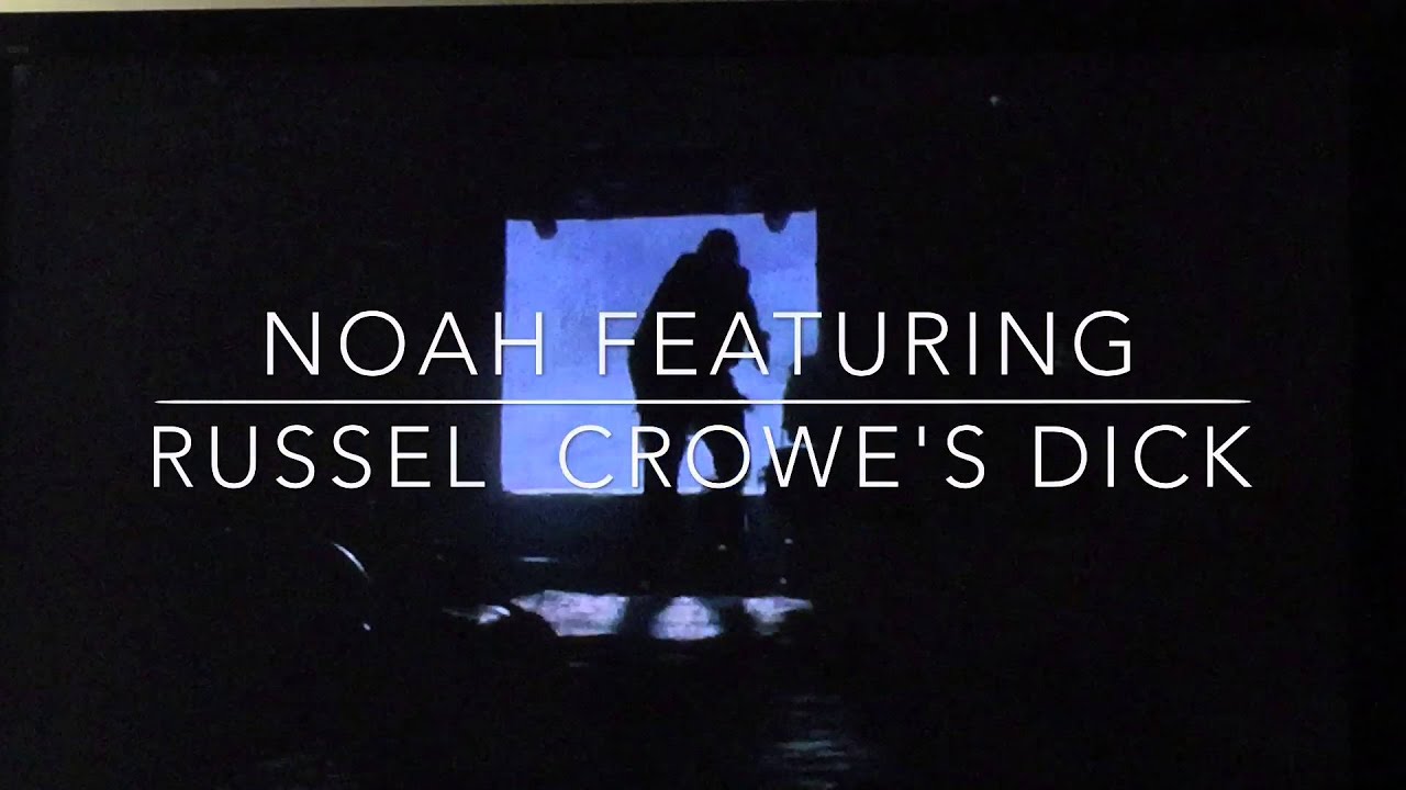 Russell Crowe's Penis