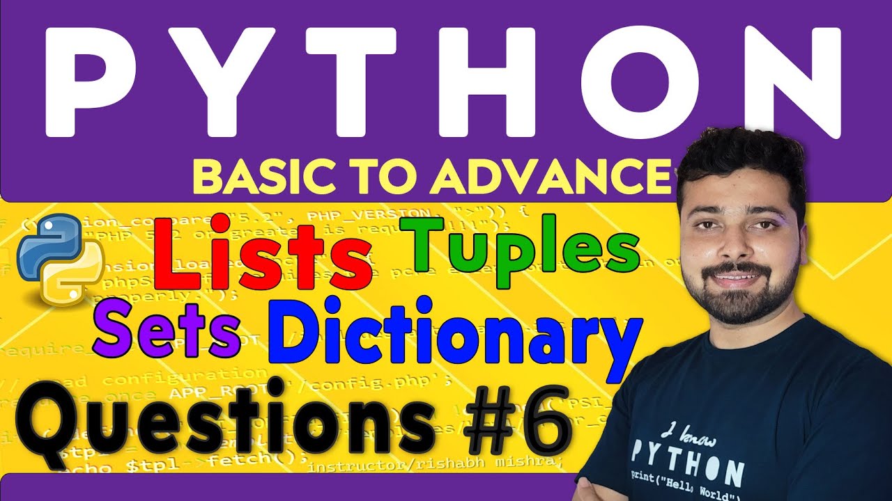 Assignment 6 - Data Structures in Python | Python Tutorial in Hindi