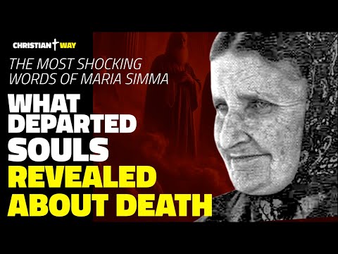 The Truth from Maria Simma: What the Souls of the Dead Revealed About the Afterlife - The Best of