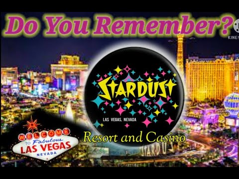 Do You Remember the Stardust Casino and Hotel in Las Vegas? - YouTube