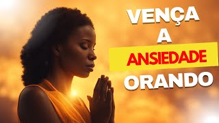 Oração para curar a Ansiedade