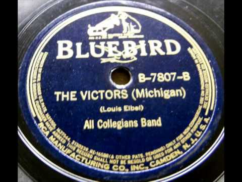 The Victors(Michigan) by All Collegians Band on 1938 Bluebird 78.